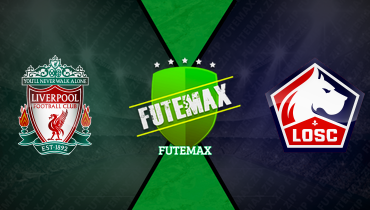 Assistir Liverpool x Lille ao vivo online 21/01/2025