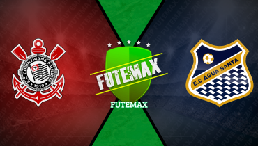 Assistir Corinthians x Água Santa ao vivo online 22/01/2025