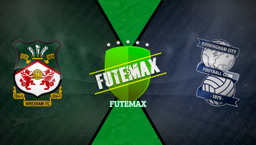 Assistir Wrexham x Birmingham ao vivo online 23/01/2025