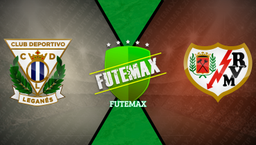 Assistir Leganés x Rayo Vallecano ao vivo online 31/01/2025