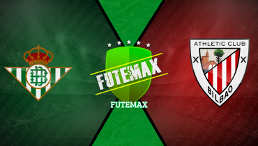 Assistir Real Betis x Athletic Bilbao ao vivo online 02/02/2025