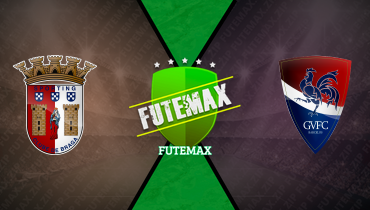 Assistir Braga x Gil Vicente ao vivo online 09/02/2025