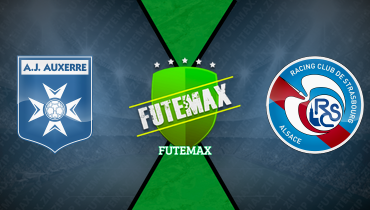 Assistir Auxerre x Strasbourg ao vivo online 02/03/2025
