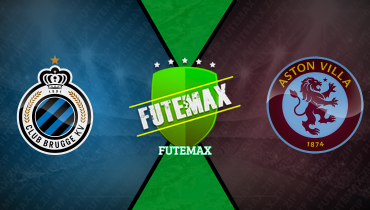 Assistir Club Brugge x Aston Villa ao vivo online 04/03/2025