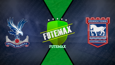 Assistir Crystal Palace x Ipswich Town ao vivo online 08/03/2025