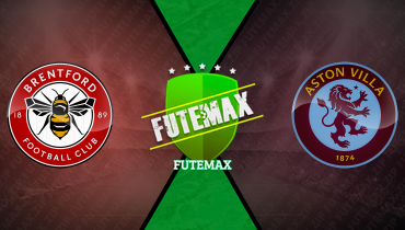 Assistir Brentford x Aston Villa ao vivo online 08/03/2025