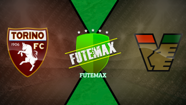 Assistir Torino x Venezia ao vivo online 02/05/2025