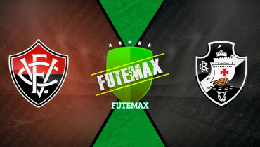 Assistir Vitória x Vasco ao vivo online 10/05/2025