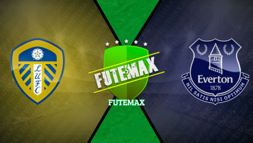Assistir Leeds United x Everton ao vivo online 18/08/2025