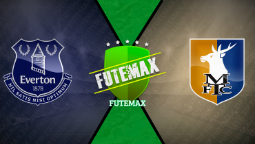 Assistir Everton x Mansfield Town ao vivo online 27/08/2025