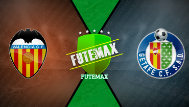 Assistir Valencia x Getafe ao vivo online 29/08/2025