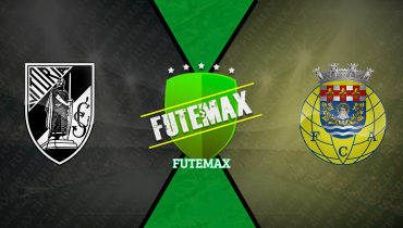 Assistir Vitória Guimarães x Arouca ao vivo online 30/08/2025