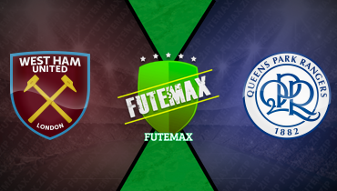 Assistir West Ham x Queens Park Rangers ao vivo online 11/01/2026