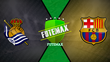 Assistir Real Sociedad x Barcelona ao vivo online 18/01/2026