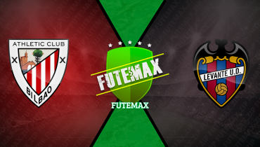 Assistir Athletic Bilbao x Levante ao vivo online 08/02/2026