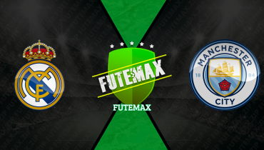 Assistir Real Madrid x Manchester City ao vivo online 11/03/2026