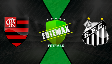 Assistir Flamengo x Santos ao vivo online 05/04/2026