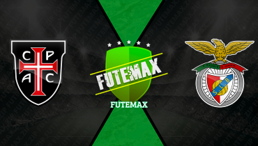 Assistir Casa Pia x Benfica ao vivo online 06/04/2026