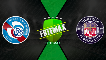 Assistir Strasbourg x Toulouse ao vivo online 03/05/2026