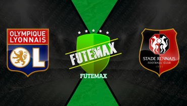 Assistir Lyon x Rennes ao vivo online 03/05/2026