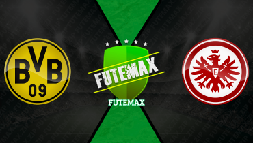 Assistir Borussia Dortmund x Eintracht Frankfurt ao vivo online 08/05/2026