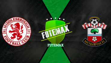 Assistir Middlesbrough x Southampton ao vivo online 09/05/2026