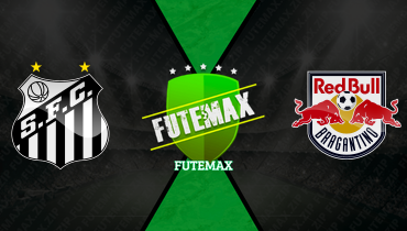 Assistir Santos x RB Bragantino ao vivo online 10/05/2026