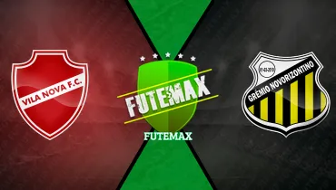 Assistir Vila Nova x Novorizontino ao vivo online 18/10/2026