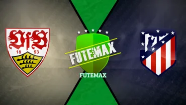 Assistir Assistir Stuttgart x Atlético de Madrid ao vivo online 20/10/2026 ao vivo
